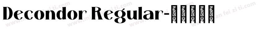 Decondor Regular字体转换